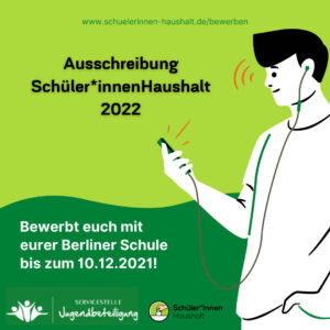 Schüler*innen Haushalt 2022 in Spandau- jetzt bewerben!