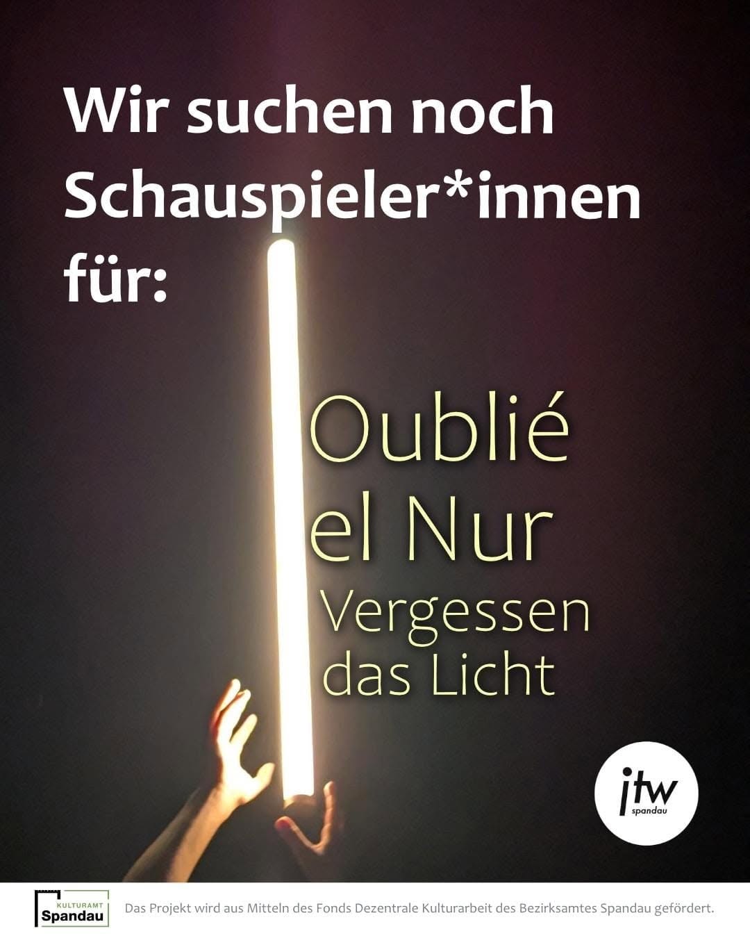 Oublié el nur – Vergessen das Licht
